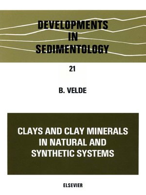 cover image of Clays and Clay Minerals in Natural and Synthetic Systems